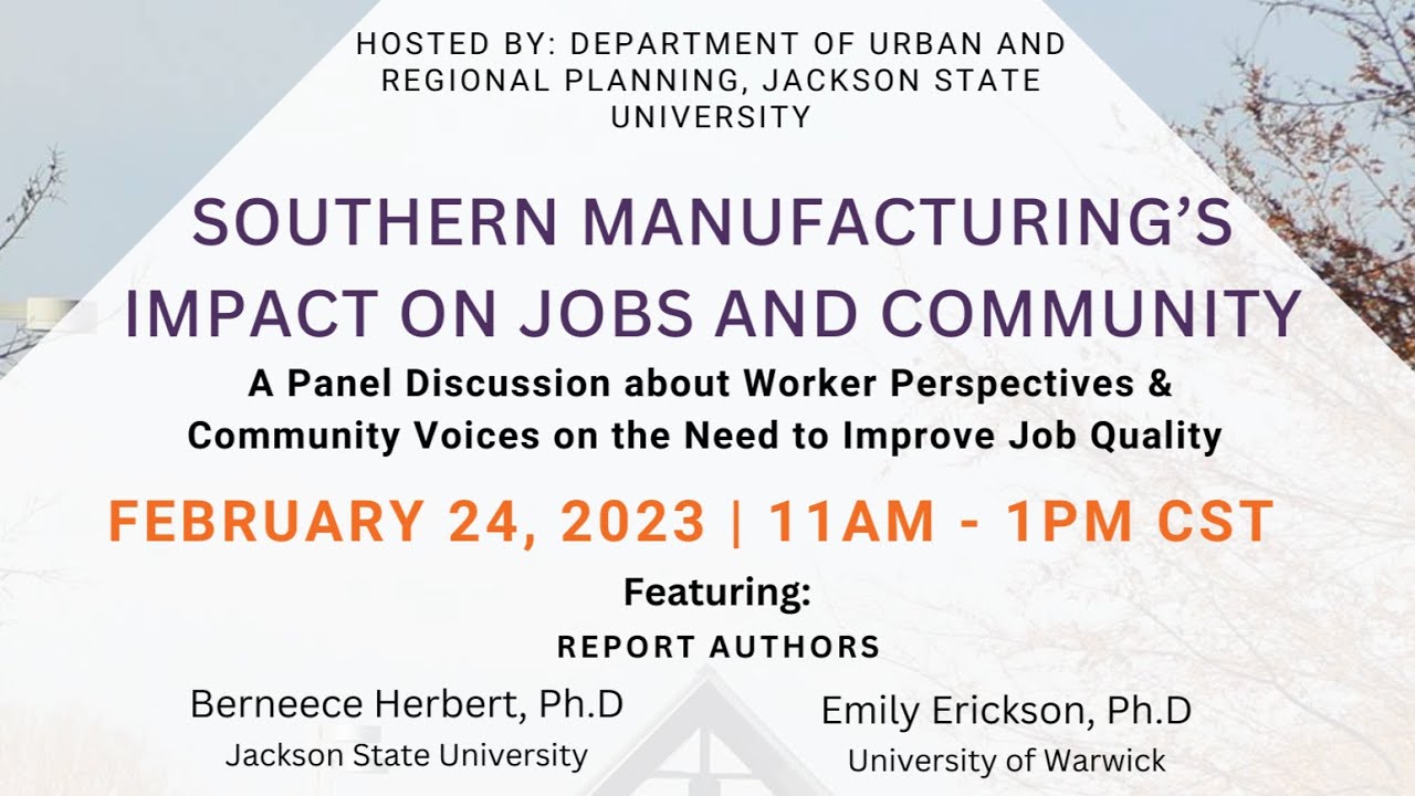 Panel Jackson State University Southern Manufacturing's Impact on