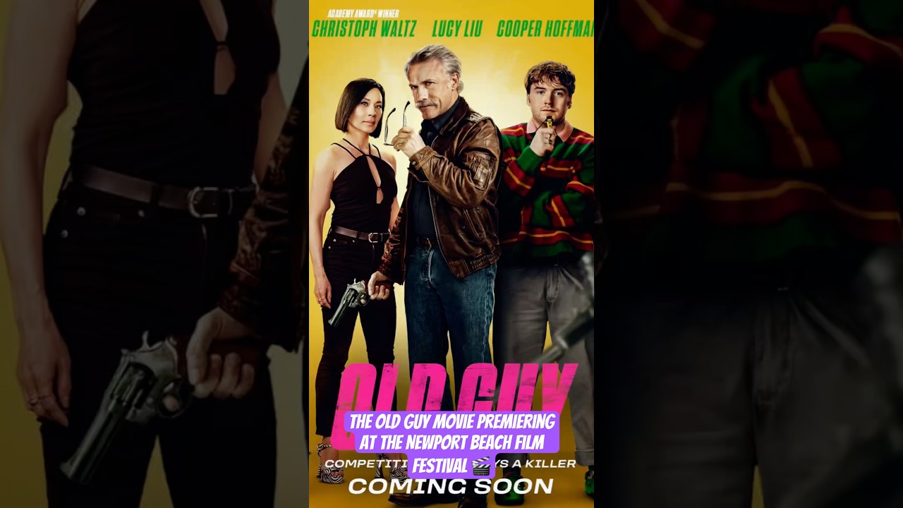 The Old Guy Movie premiered at the New Port Beach Film Festival 🎬👏🎥 