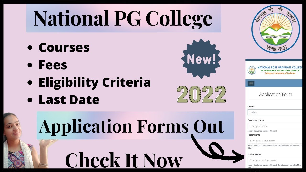 National PG CollegeApplication Forms202223Out NowCheck It Out 