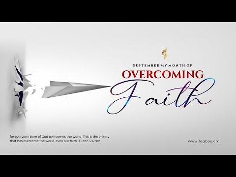 Overcoming Faith || Pst.George Irabor || 9/10/23