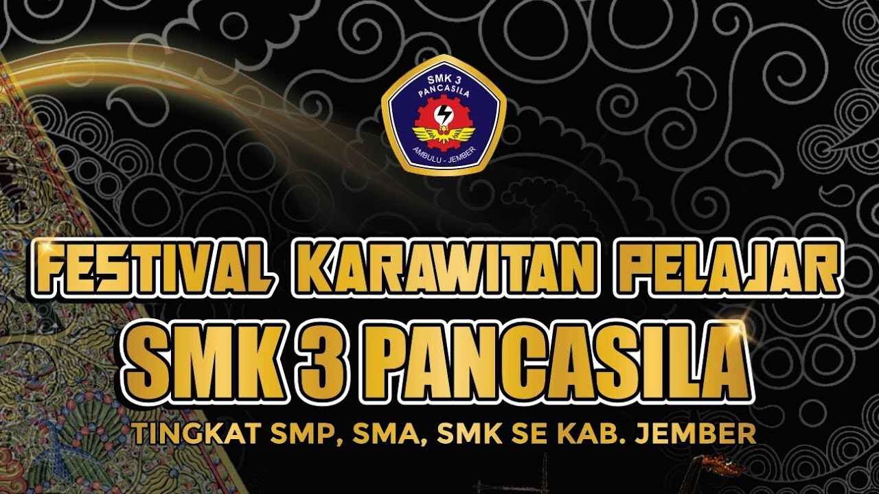 LIVE FESTIVAL KARAWITAN SMK 3 PANCASILA AMBULU TAHUN 2025