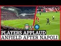 Jurgen Klopp &amp; Players Thank Anfield Following Late Reds Double | Liverpool 2-0 Napoli | FAN FOOTAGE