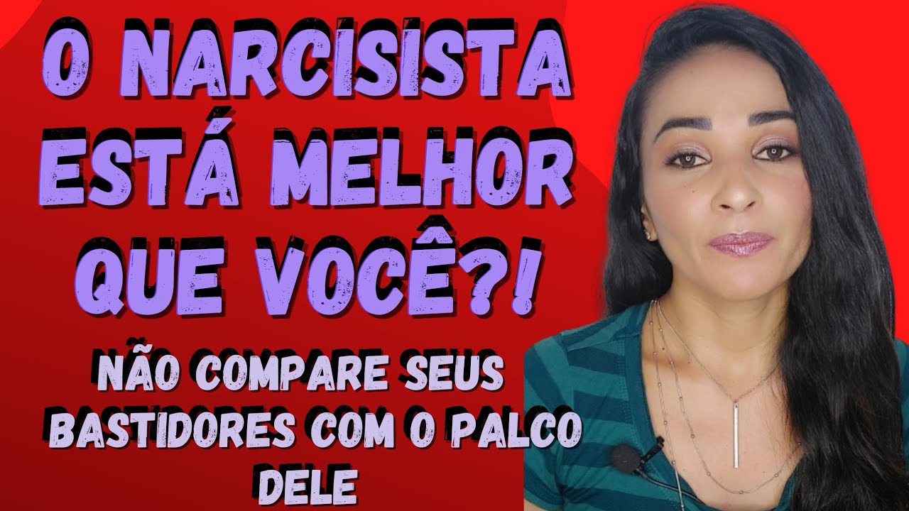 O NARCISISTA ESTÁ MELHOR DO Q VOCÊ? VIDA REAL x VIDA FAKE || @psyhelenarodrigues-Elenir