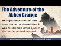 Learn english through story level 7  subtitle  the adventure of the abbey grange