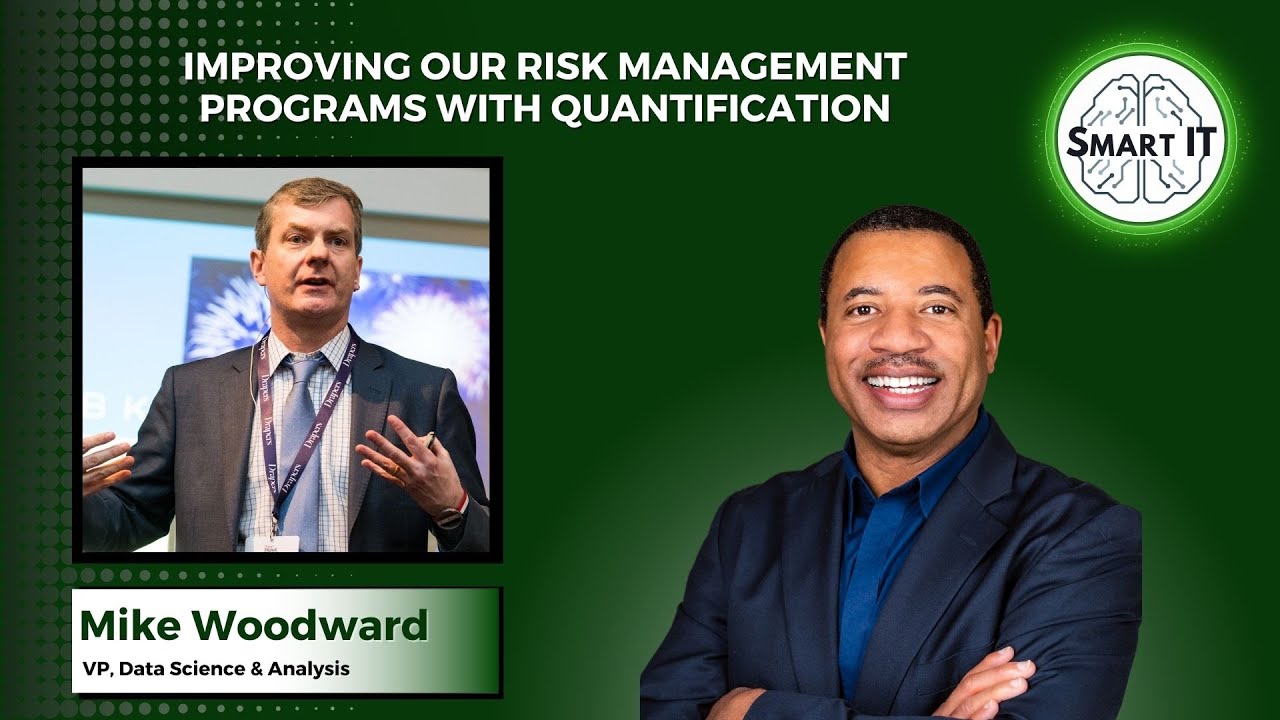 Improving our Risk Management Programs with Quantification