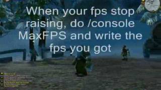 How to get higher then 60 fps on WoW [HQ]