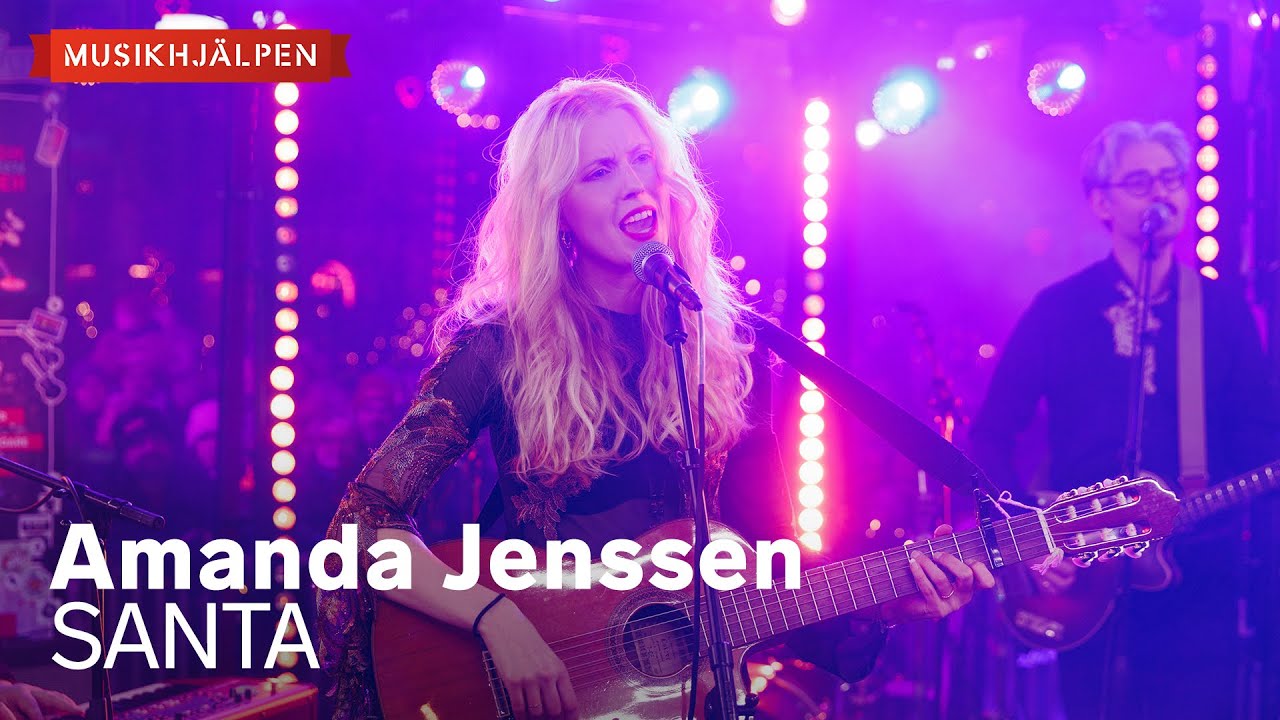 Amanda Jensen - SANTA / Musikhjälpen 2025