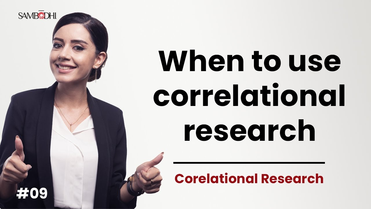 Choosing Correlational Research When to Use it in Research Methodology YouTube