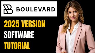 Boulevard Software Tutorial: Best Salon Software in 2025?