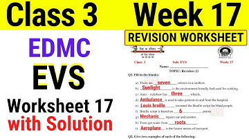 EDMC Class 3 EVS Week 17 Worksheet 17 class 3rd EVS REVISION WORKSHEET 17 with Solution