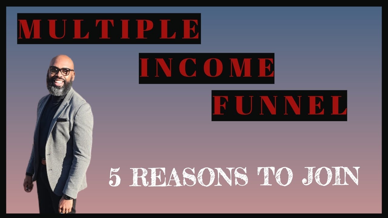Multiple Funnel 5 Reasons To Join Multiple Funnel 