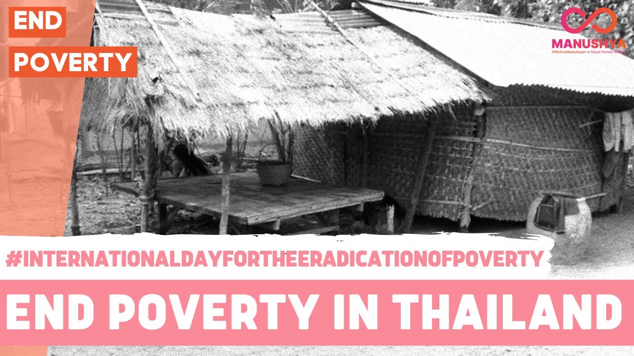 #InternationalDayfortheEradicationofPoverty: End Poverty in Thailand!