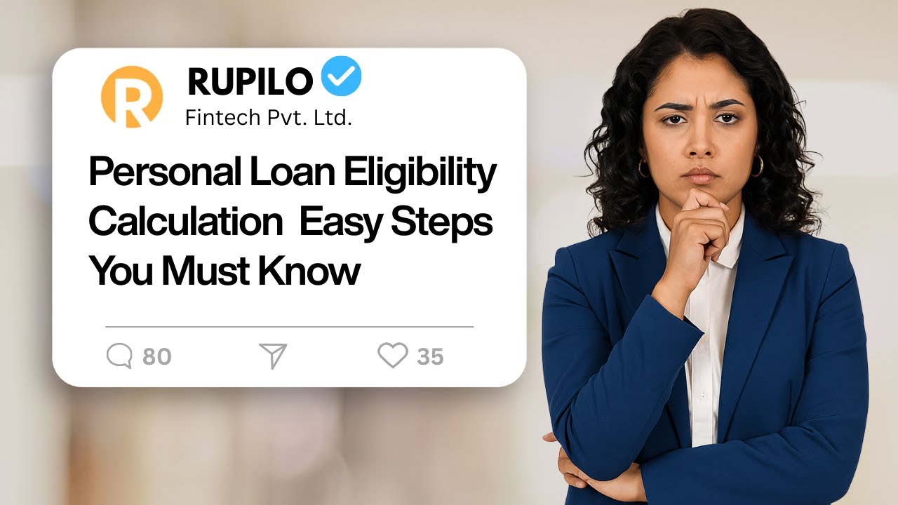 Personal Loan Eligibility Calculation  Easy Steps You Must Know