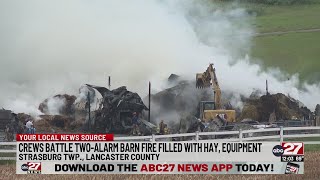 Fire crews battle two-alarm barn fire in Lancaster County