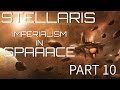 Stellaris - Mankind Prevails - Part 10