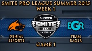 SPL: NA Week 2 - Denial Esports vs. Team Eager Game 1