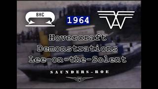 Details 1964 Hovercraft Trials | SR.N3, SR.N5 & SR.N1 at Lee-on-the-Solent News
