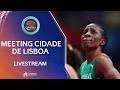 Meeting Cidade De Lisboa 2026 Lisbon POR World Athletics Continental Tour Challenger 