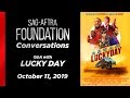 Conversations with LUCKY DAY