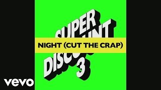 Etienne de Crécy - Night (Cut the Crap) [Sharam Jey Remix] (Audio)