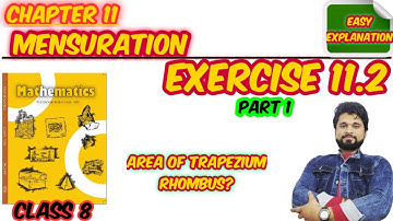 class 8 ncert math exercise 11.2 | part 1 | area of trapezium rhombus |#Brahmdev_Sharma_Classes
