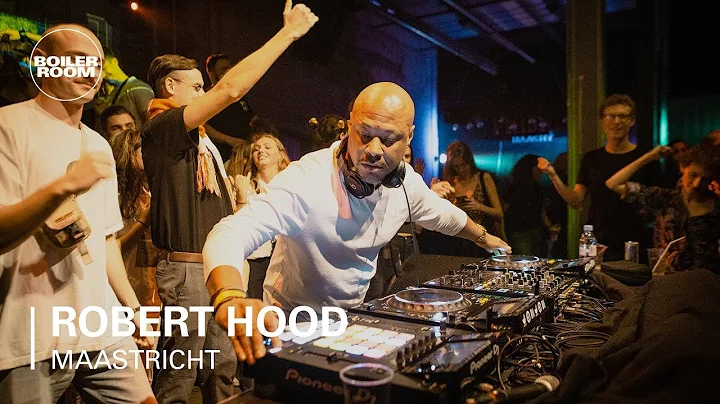 Robert Hood | Boiler Room: Maastricht