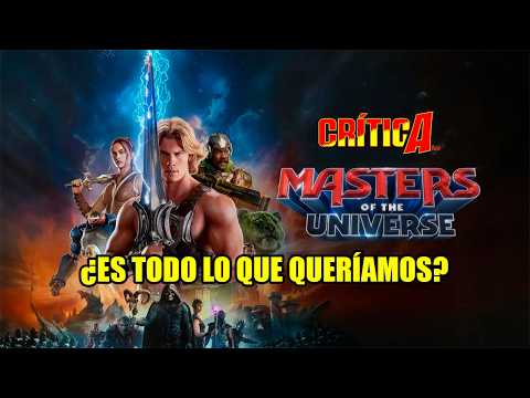 Opinión de HE-MAN Y LOS MASTERS DEL UNIVERSO: ¿A la altura del recuerdo de los 80?