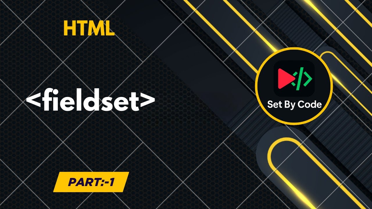 HTML | fieldset tag | Basic Code | 2025 - YouTube