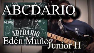 ABCDARIO - Eden Muñoz y Junior H Bajoloche Tutorial