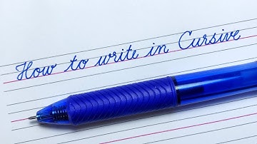 How to write in Cursive