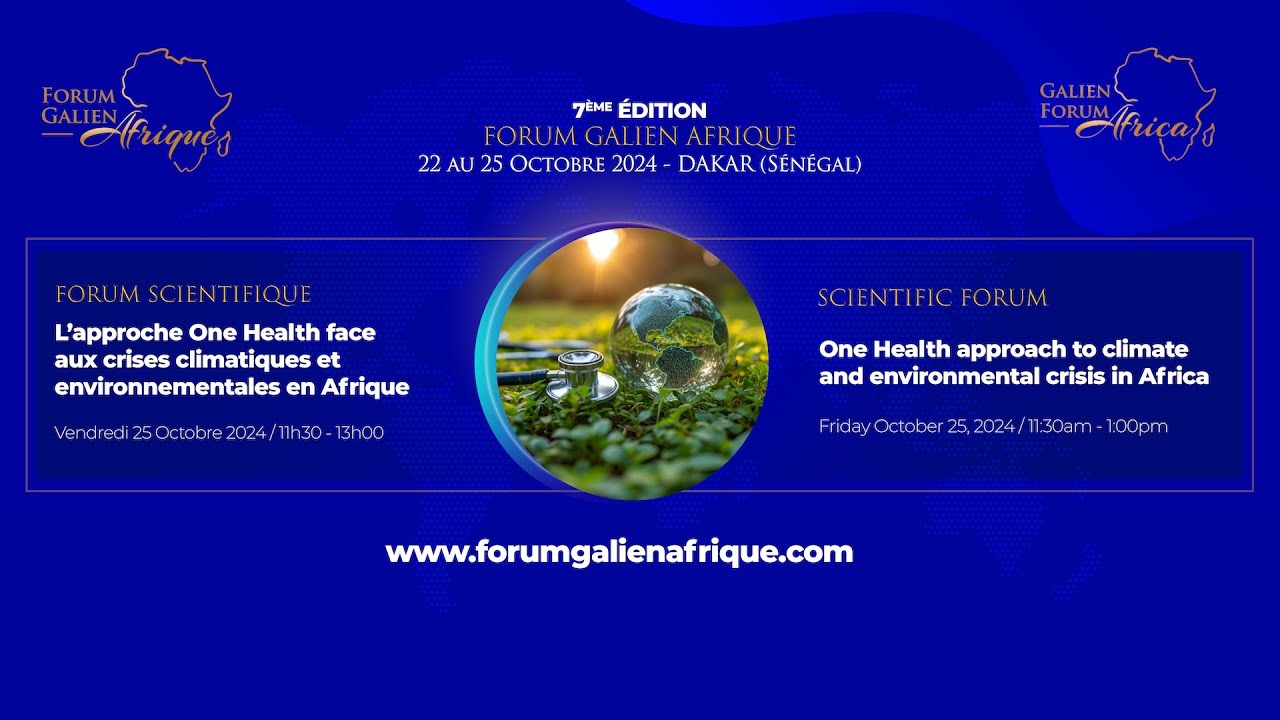 FORUM SCIENTIFIQUE - Sous-thème 2 : L’approche One Health face aux crises climatiques et...