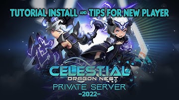 Dragon Nest Private Server| Cara Install & Tips New Player