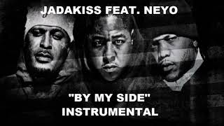 Jadakiss feat. Neyo - By My Side (Instrumental)