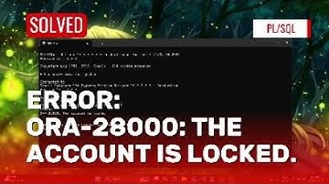 ERROR:  ORA-28000: The account is locked error in Oracle SQL | Solved