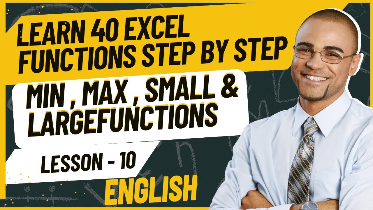 Learn 40 Microsoft Excel Functions Step by Step | Mastering MIN , MAX ...