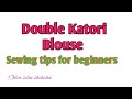 Double Katori Blouse | Sewing Tips For Beginners | Odia Silai Shiksha |