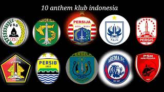 10 anthem Club indonesia liriknya yang bikin merinding