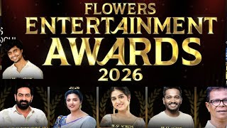 ഫ്ലവേഴ്സ് ടിവിഎന്റർടൈൻമെന്റ് അവാർഡുകൾ പ്രഖ്യാപിച്ചു | flowers tv entertainment award 2026 
