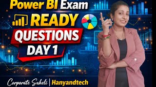 🔥 Power BI Exam Ready Questions Day 1 | Explained by | Corporate Saheli HanyandTech