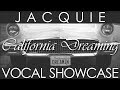 Jacquie Lee // California Dreaming Vocal Showcase (F3-F5 // 20+ F5 Belts)