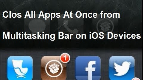 How to Close All Apps at Once on iPhone and iPad from Multitasking Bar
