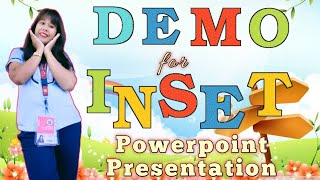 DEMO FOR INSET 2023 || POWERPOINT PRESENTATION