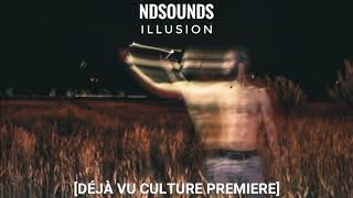 NDsounds - Illusion [Déjà Vu Culture Premiere]