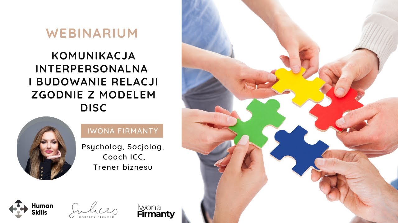 Webinarium: Komunikacja interpersonalna i budowanie relacji zgodnie z modelem DISC