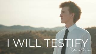 I Will Testify New Missionary Anthem The Church Of Jesus Christ Official Video