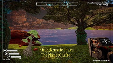 KinggKrustie Plays The Planet Crafter EP36