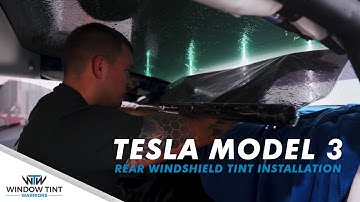 How to tint a TESLA Model 3 Rear Windshield In One Piece