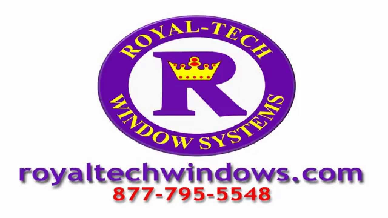 R Tech Windows Royal-Tech Windows - YouTube