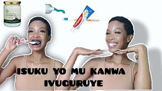 UKO NKORA ISUKU YO MU KANWA|UMWUKA MUBI|IRAKUREBA NAWE|AMENYO YERA DE|DENTAL HYGIENE 101