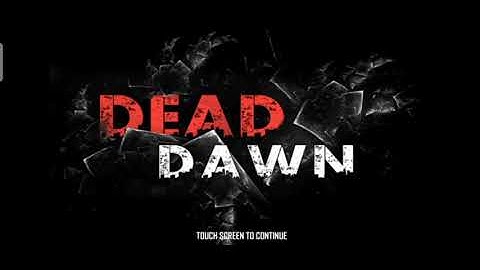 DeaD Dawn game like dayZ(android/iOS survival game)